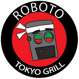 ROBOTO OR ROBOT TOKYO GRILL