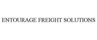 ENTOURAGE FREIGHT SOLUTIONS