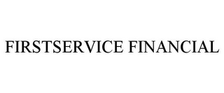 FIRSTSERVICE FINANCIAL