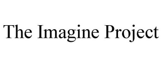 THE IMAGINE PROJECT