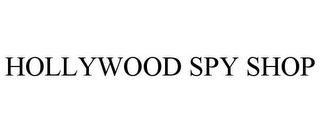 HOLLYWOOD SPY SHOP