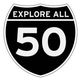 EXPLORE ALL 50