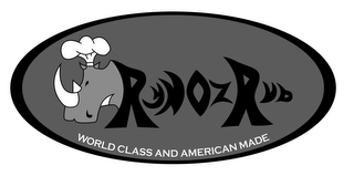 RYNOZ RUB WORLD CLASS AND AMERICAN MADE