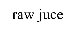RAW JUCE
