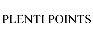 PLENTI POINTS