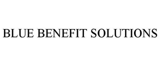 BLUE BENEFIT SOLUTIONS