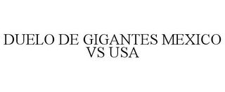 DUELO DE GIGANTES MEXICO VS USA