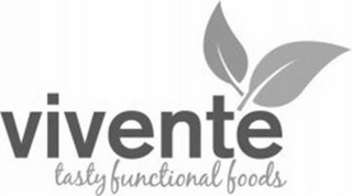 VIVENTE TASTY FUNCTIONAL FOODS