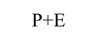 P+E