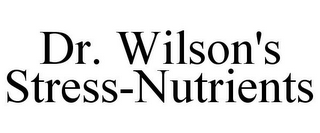 DR. WILSON'S STRESS-NUTRIENTS