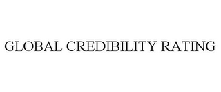 GLOBAL CREDIBILITY RATING