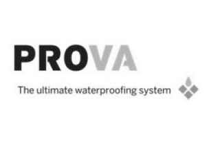 PROVA THE ULTIMATE WATERPROOFING SYSTEM