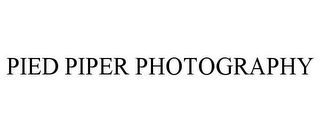 PIED PIPER PHOTOGRAPHY