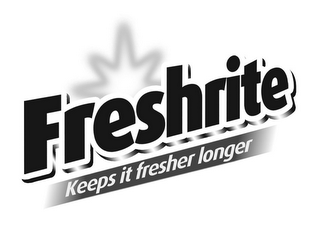 FRESHRITE KEEPS IT FRESHER LONGER