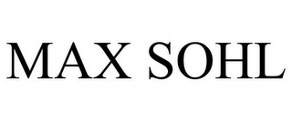 MAX SOHL