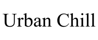 URBAN CHILL