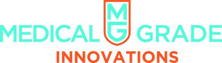 MG MEDICAL GRADE INNOVATIONS