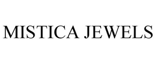 MISTICA JEWELS