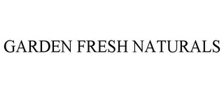 GARDEN FRESH NATURALS