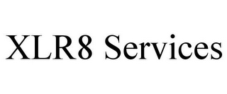 XLR8 SERVICES