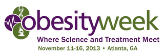 OBESITYWEEK WHERE SCIENCE AND TREATMENT MEET NOVEMBER 11-16,2013 ATLANTA, GA