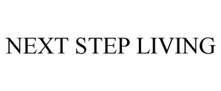 NEXT STEP LIVING