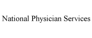 NATIONAL PHYSICIAN SERVICES