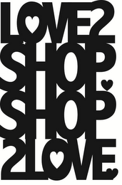 LOVE2SHOP.SHOP2LOVE.