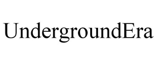 UNDERGROUNDERA