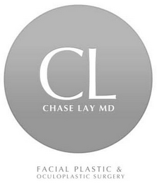 CL CHASE LAY MD FACIAL PLASTIC & OCULOPLASTIC SURGERY