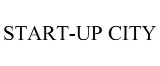 START-UP CITY