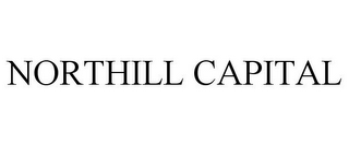 NORTHILL CAPITAL
