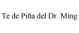 TE DE PIÑA DEL DR. MING