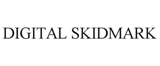 DIGITAL SKIDMARK