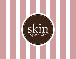 SKIN BY DR. LORI