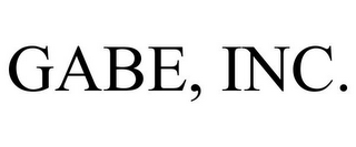 GABE, INC.