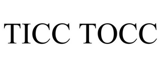 TICC TOCC