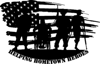 HELPING HOMETOWN HEROES