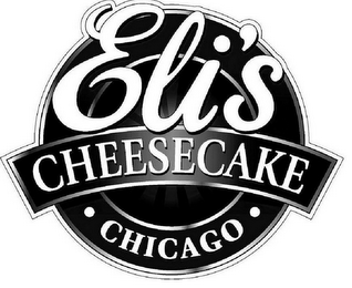 ELI'S CHEESECAKE · CHICAGO ·