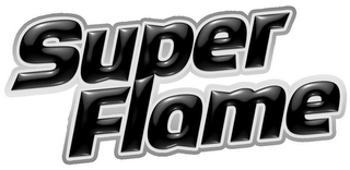 SUPER FLAME