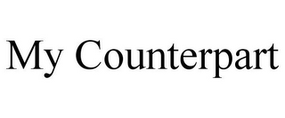 MY COUNTERPART