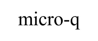 MICRO-Q