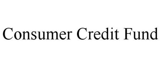 CONSUMER CREDIT FUND