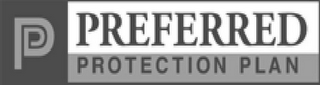 P PREFERRED PROTECTION PLAN