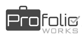 PROFOLIO WORKS