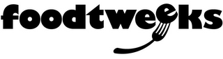FOODTWEEKS