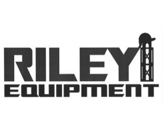 RILEY EQUIPMENT