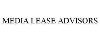 MEDIA LEASE ADVISORS