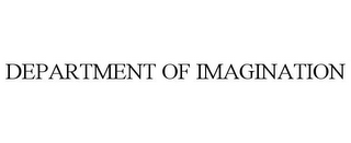 DEPARTMENT OF IMAGINATION