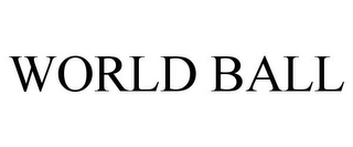 WORLD BALL